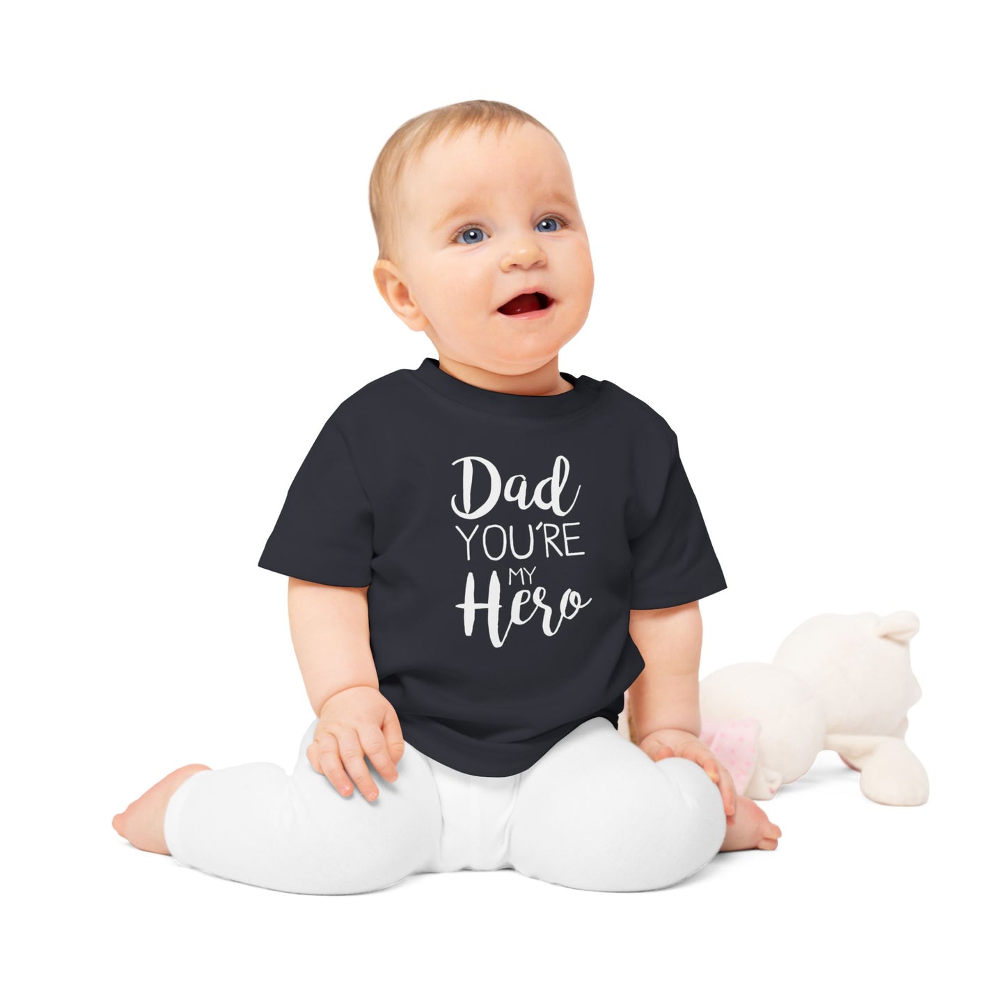 Infant & Toddler T-Shirt Dad You're My Hero Design