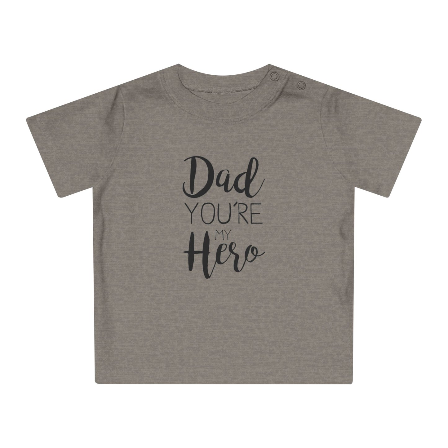 Infant & Toddler T-Shirt Dad You're My Hero Design