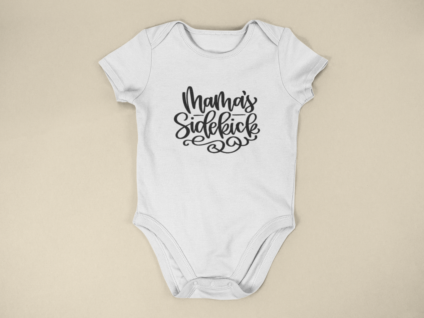 Mama's Sidekick  - Onesie Decal Only